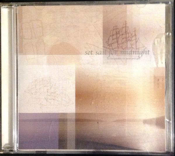  - Set Sail For Midnight: A Compilation For Boys And Girls