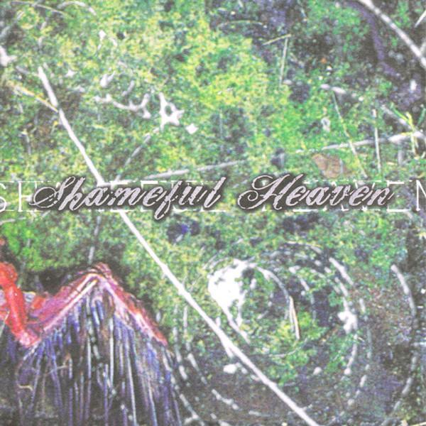 Shameful Heaven - Shameful Heaven