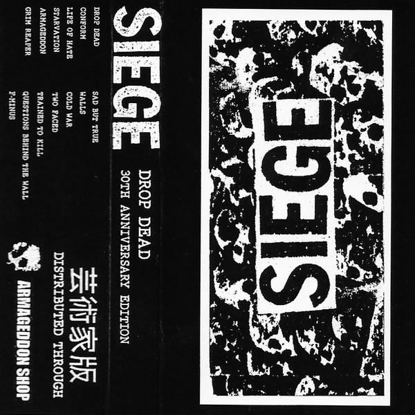 Siege  - Drop Dead (30th Anniversary Edition)
