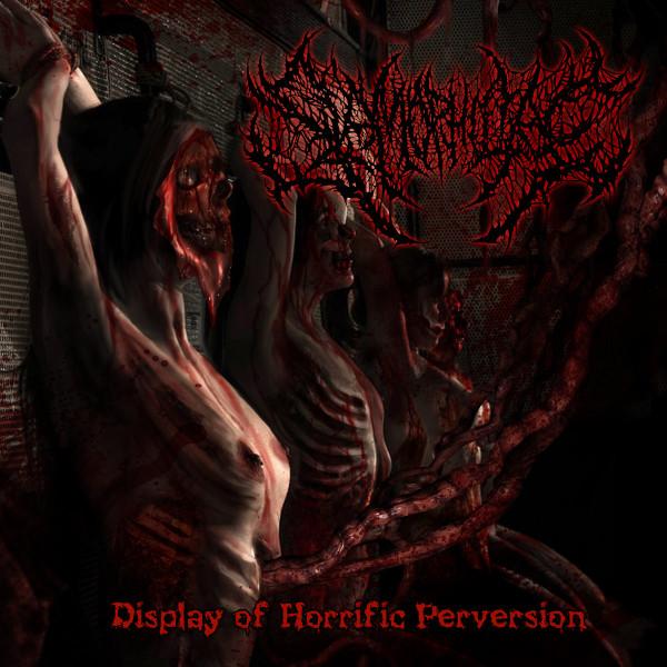 Slamophiliac - Display Of Horrific Perversions