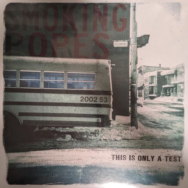 Smoking Popes - This Is Only A Test