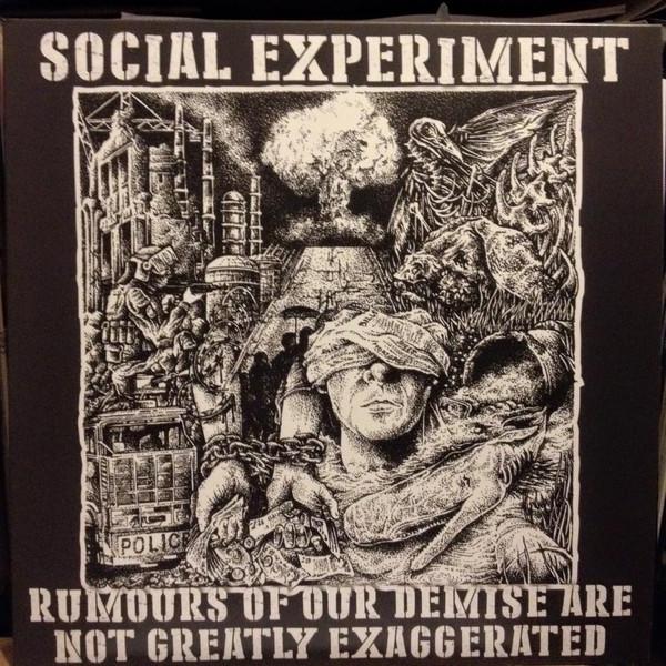Social Experiment - Rumours Of Our Demise Are Not Greatly Exaggerated
