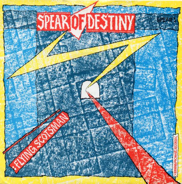Spear Of Destiny - Flying Scotsman