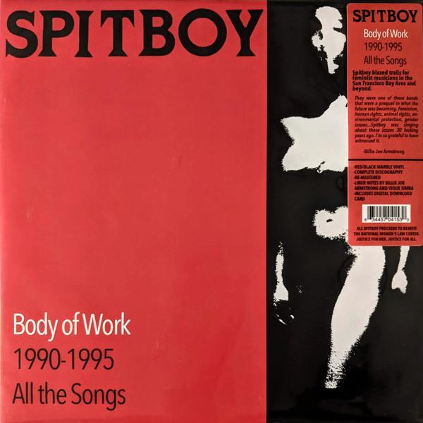 Spitboy - Body Of Work 1990 - 1995 All The Songs