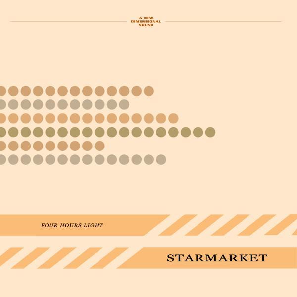 Starmarket  - Four Hours Light
