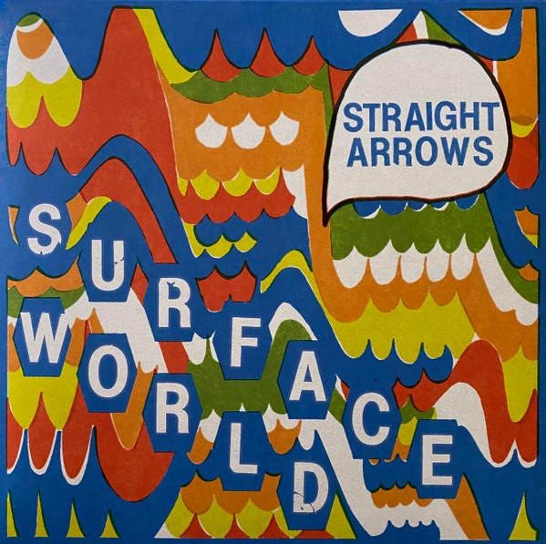 Straight Arrows - Surface World