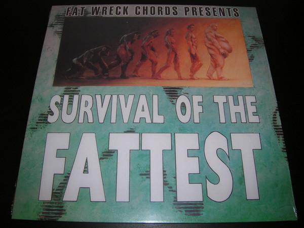 - Survival Of The Fattest