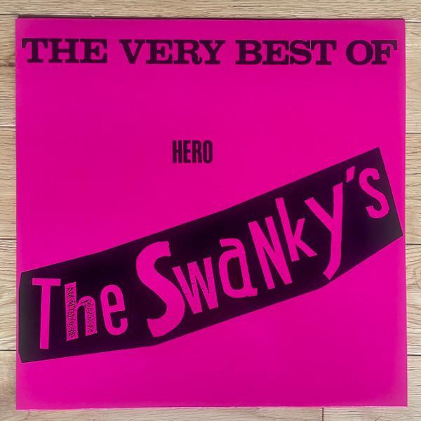 Swankys - The Very Best Of Hero