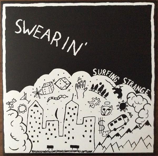 Swearin' - Surfing Strange