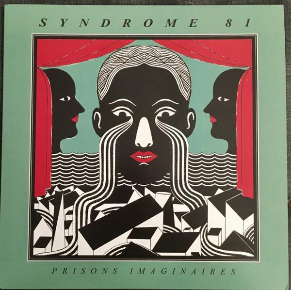 Syndrome 81 - Prisons Imaginaires