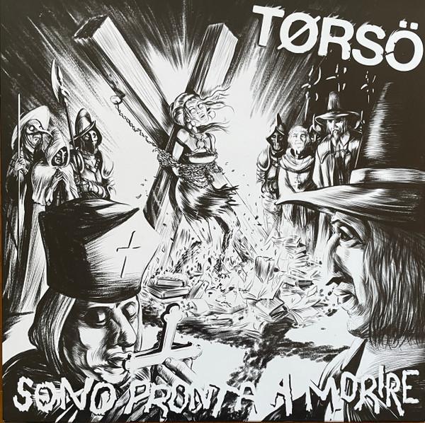 Tørsö - Sono Pronta A Morire