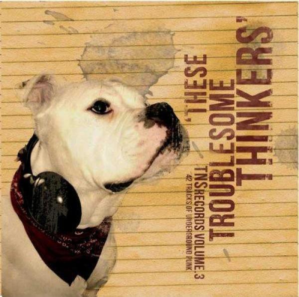  - TNS Records Volume 3: These Troublesome Thinkers
