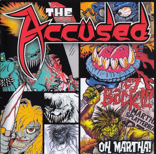 The Accüsed - Oh, Martha!