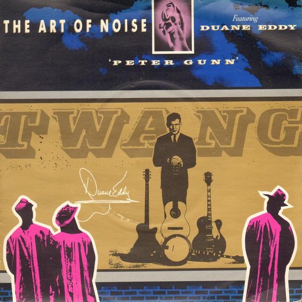 The Art Of Noise, Duane Eddy - Peter Gunn
