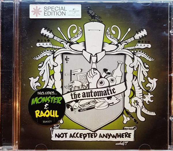 The Automatic - Not Accepted Anywhere