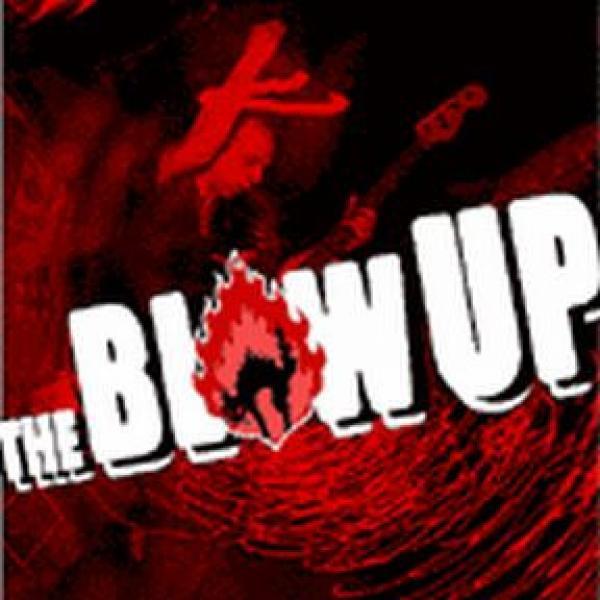 The Blow Up (2) - The Blow Up