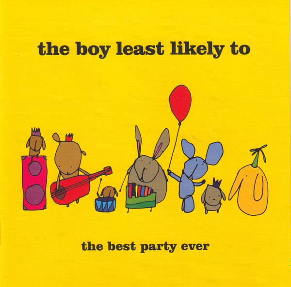 The Boy Least Likely To - The Best Party Ever