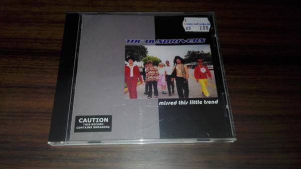 The Busdrivers - Missed This Little Trend