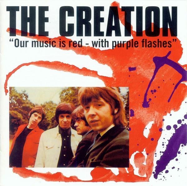 The Creation  - Our Music Is Red - With Purple Flashes