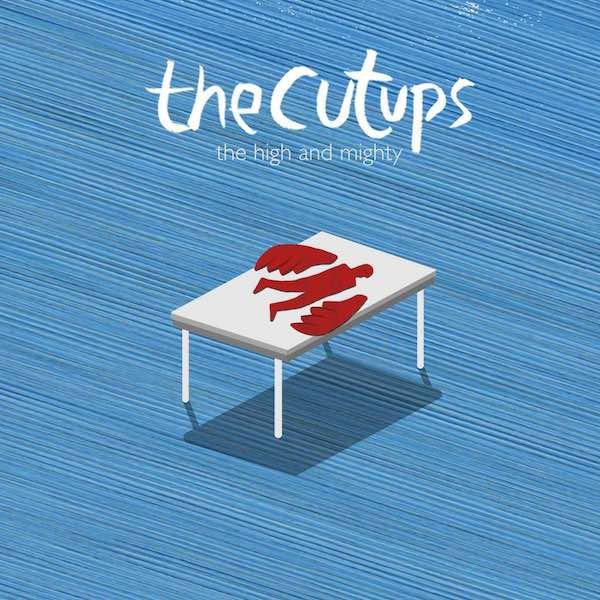 The Cut Ups - The High And Mighty