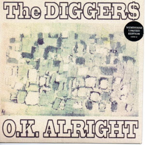 The Digger$ - O.K. Alright