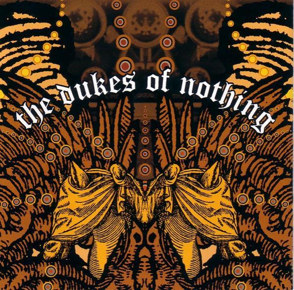 The Dukes Of Nothing - War & Wine