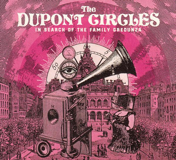 The Dupont Circles - In Search Of The Family Gredunza