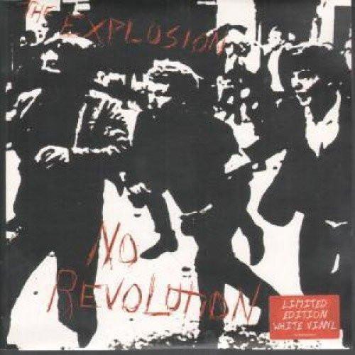The Explosion - No Revolution