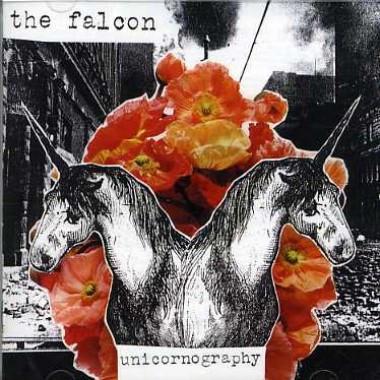The Falcon  - Unicornography