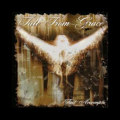 The Fall From Grace - Fait Accompli