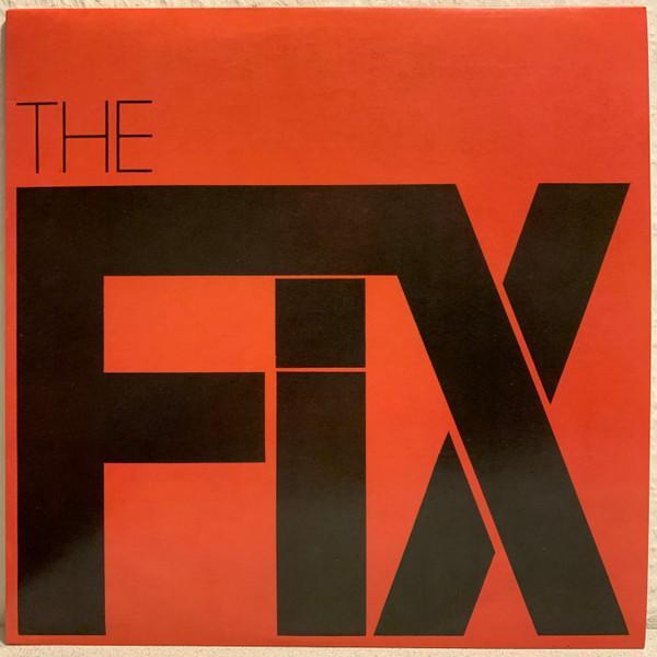 The Fix (2) - At The Speed Of Twisted Thought...