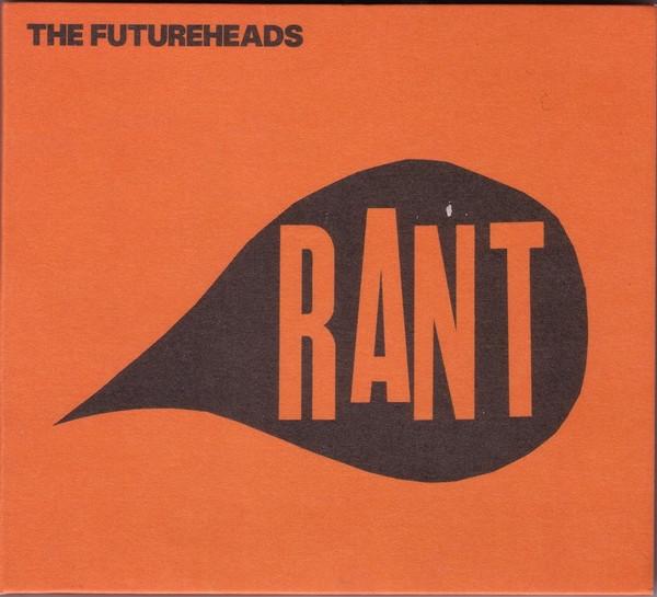 The Futureheads - Rant