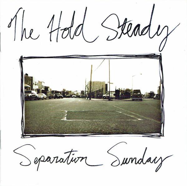 The Hold Steady - Separation Sunday