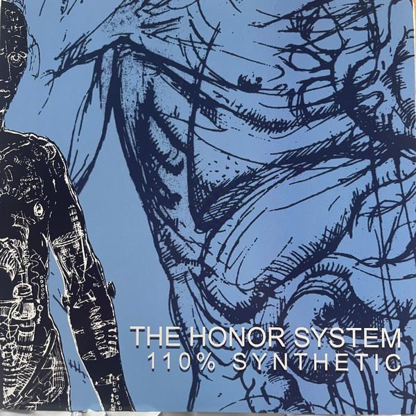 The Honor System - 110% Synthetic