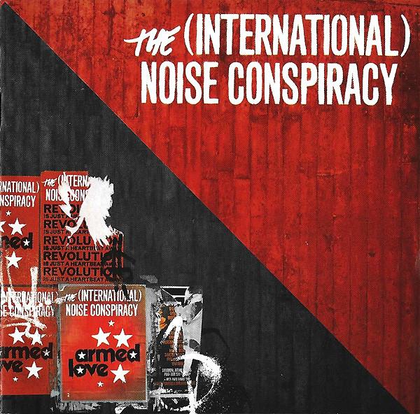 The International Noise Conspiracy - Armed Love