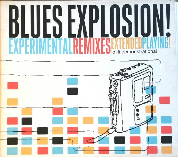The Jon Spencer Blues Explosion - Experimental Remixes