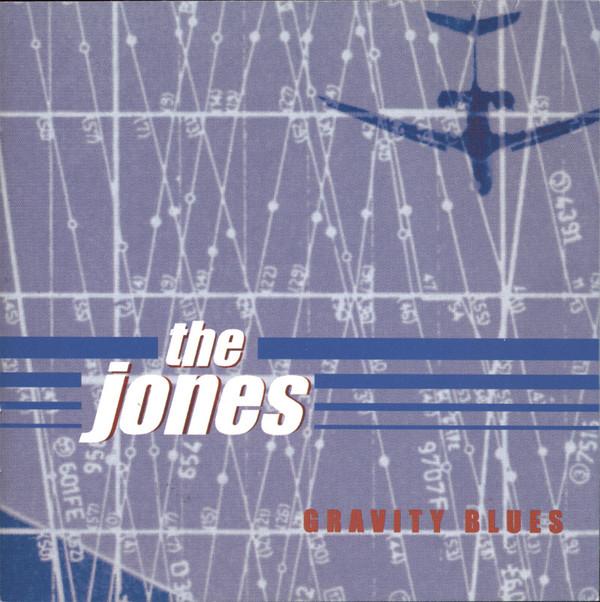 The Jones (3) - Gravity Blues