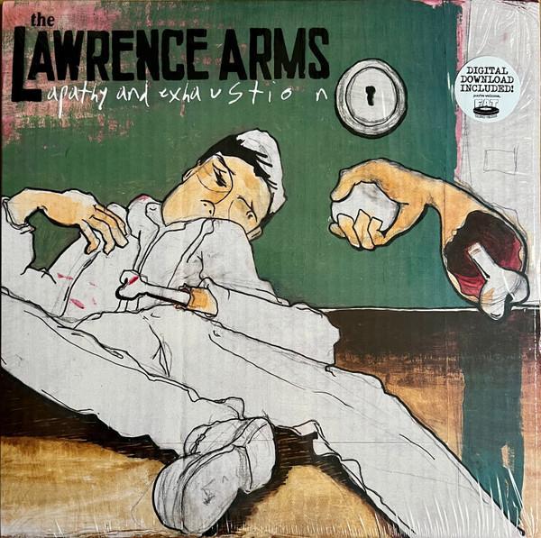 The Lawrence Arms - Apathy And Exhaustion