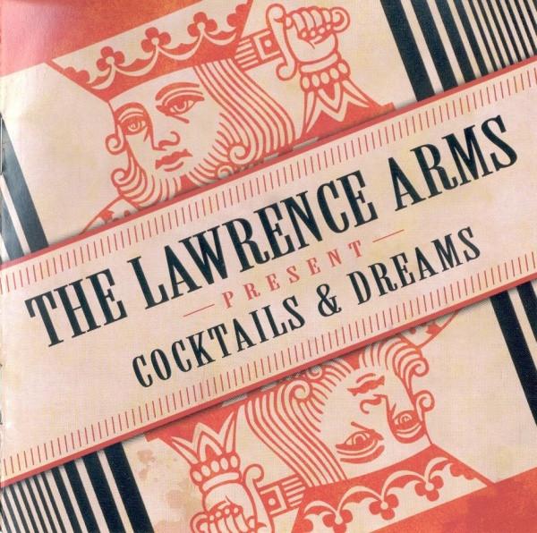 The Lawrence Arms - Cocktails & Dreams