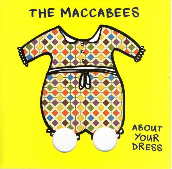 The Maccabees - About Your Dress