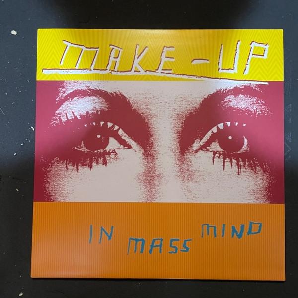 The Make-Up - In Mass Mind