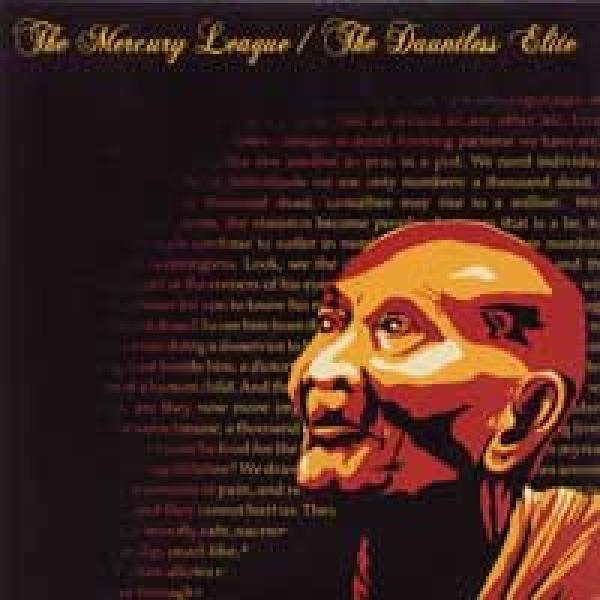 The Mercury League, The Dauntless Elite - Split