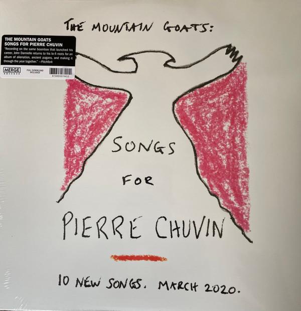 The Mountain Goats - Songs For Pierre Chuvin