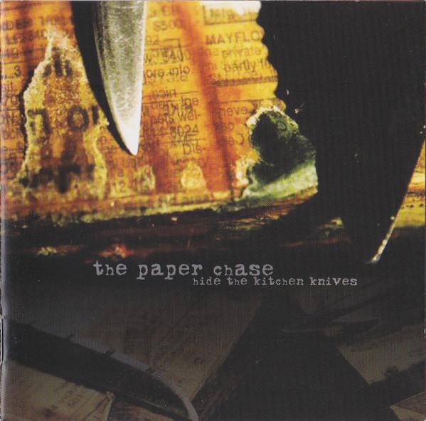 The Paper Chase - Hide The Kitchen Knives