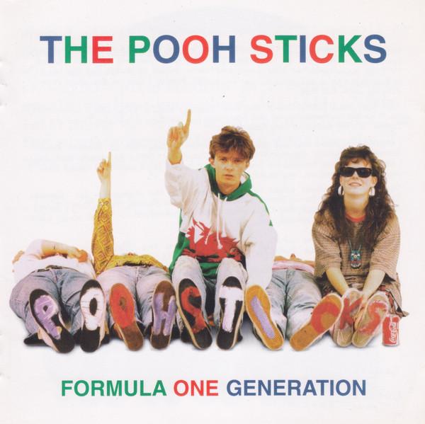 The Pooh Sticks - Formula One Generation