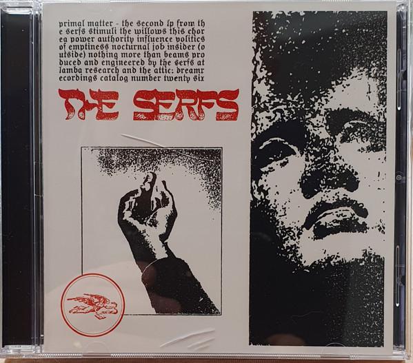 The Serfs - Primal Matter