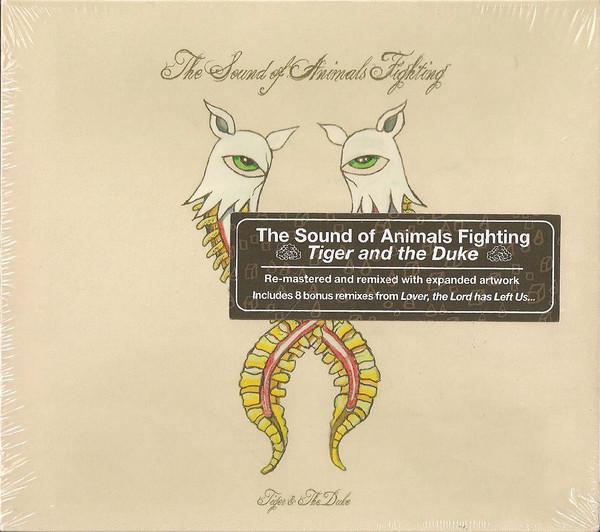 The Sound Of Animals Fighting - Tiger & The Duke