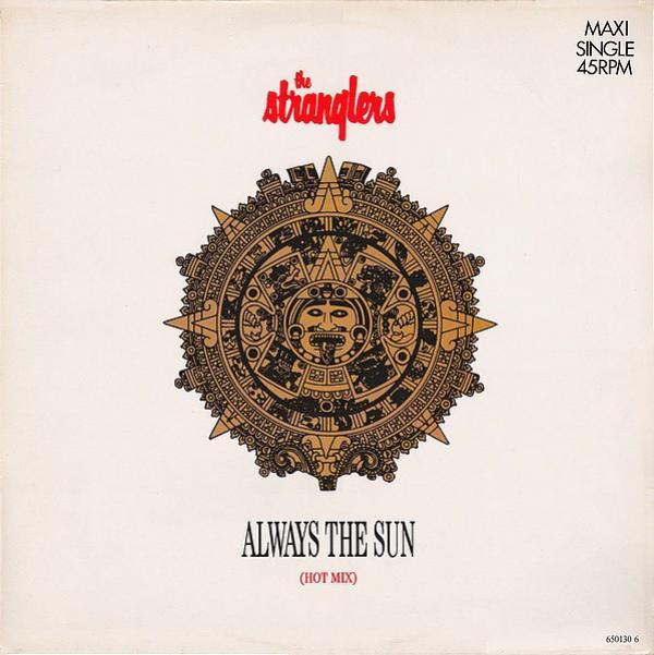 The Stranglers - Always The Sun (Hot Mix)