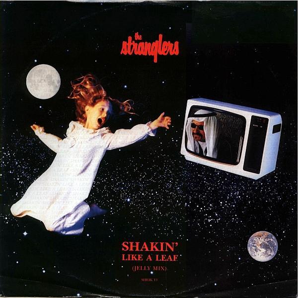 The Stranglers - Shakin' Like A Leaf (Jelly Mix)