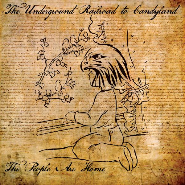 The Underground Railroad to Candyland - The People Are Home